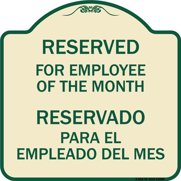 Reserved for Employee of Month Reservado Para El Empleado Del Mes Alum, 18" x 18", TG-1818-23206